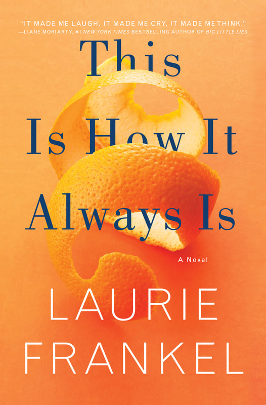 Orange book cover for This Is How It Always Is with an orange peel